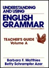 Understanding and Using English Grammar. Teacher's Guide volume A