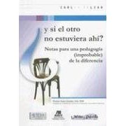 ¿ Y si el otro no estuviera ahí ?