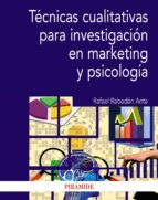 Técnicas cualitativas para investigación de mercados (2ª edición)