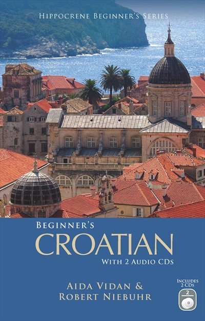 Beginner's Croatian With 2 Audio CDs