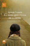 La dona que fugia de la boira (Finalista Premi Sant Jordi 2009)