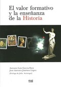 El valor formativo y la enseñanza de la Historia