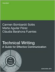 Technical Writing. A Guide for Effective Communication