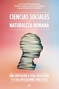 Ciencias Sociales y naturaleza humana. Una invitación a otra sociología y a sus aplicaciones prácticas