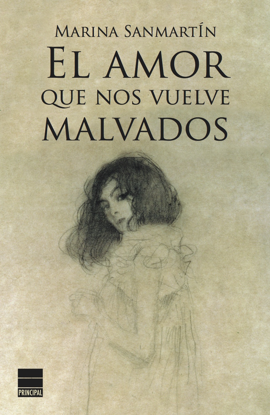 El amor que nos vuelve malvados