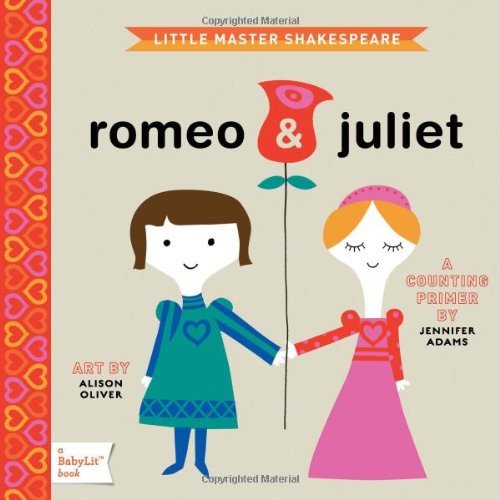 Romeo And Juliet (Baby Lit)