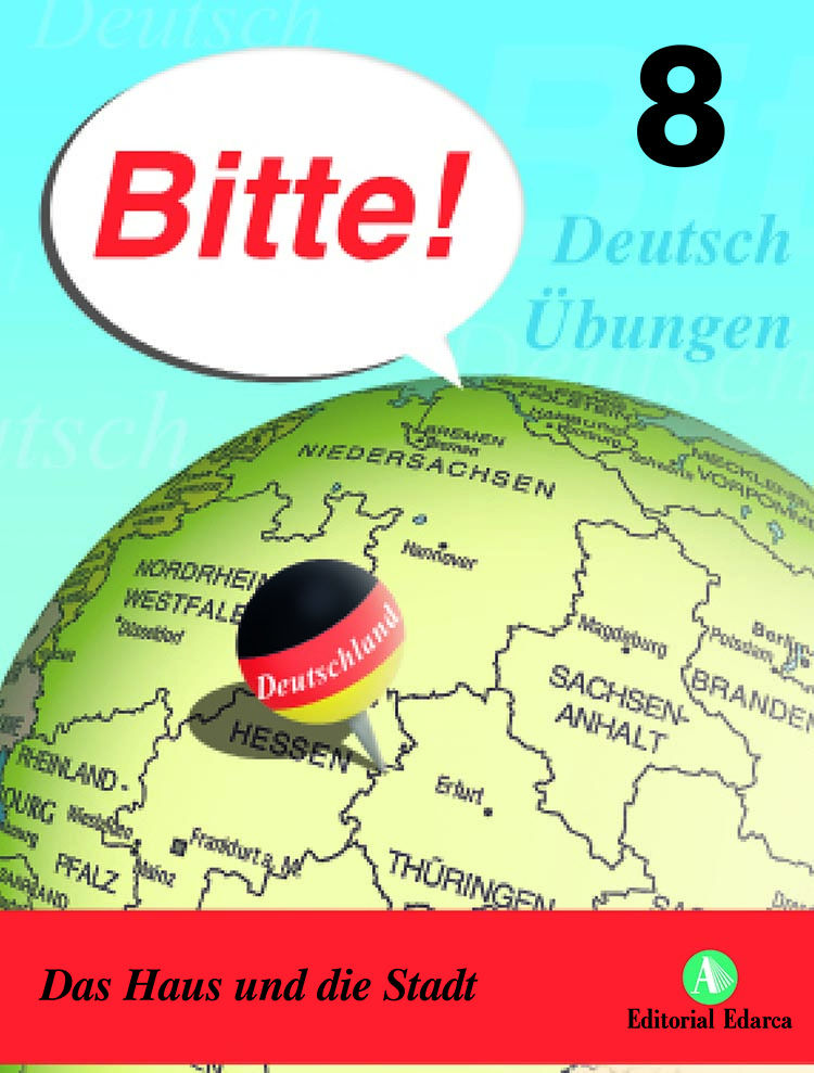 Bitte! 8 - Das Haus und die Stadt