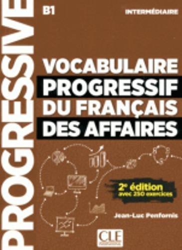 Vocabulaire progressif du Français des affaires 2º Editión - Livre CD - Niveau Intermediaire