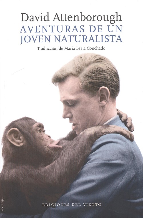 Aventuras de un joven naturalista (Nueva edición)