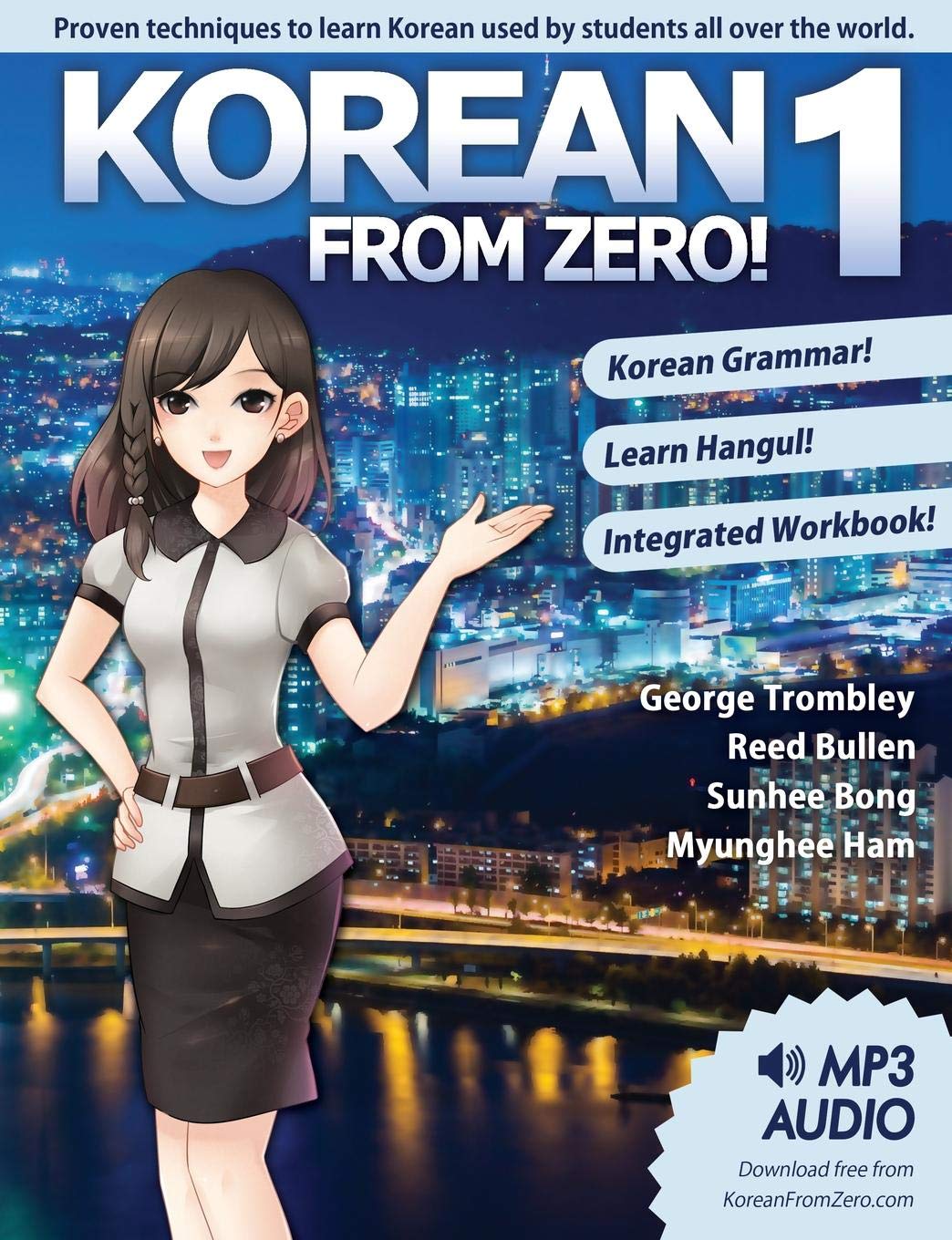 Korean From Zero! 1: Master the Korean Language and Hangul Writing System with Integrated Workbook and Online Course: Volume 1