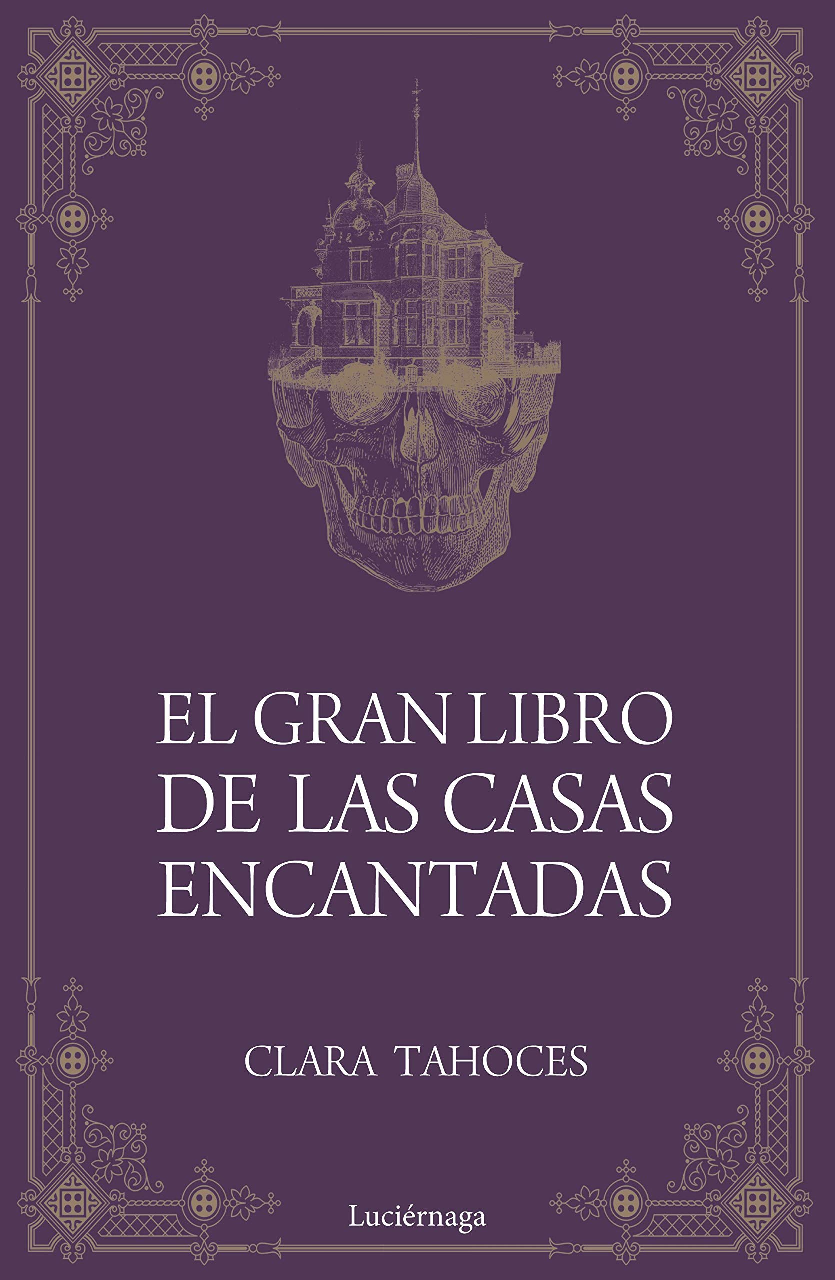 El gran libro de las casas encantadas