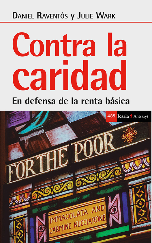 Contra la caridad. En defensa de la renta básica