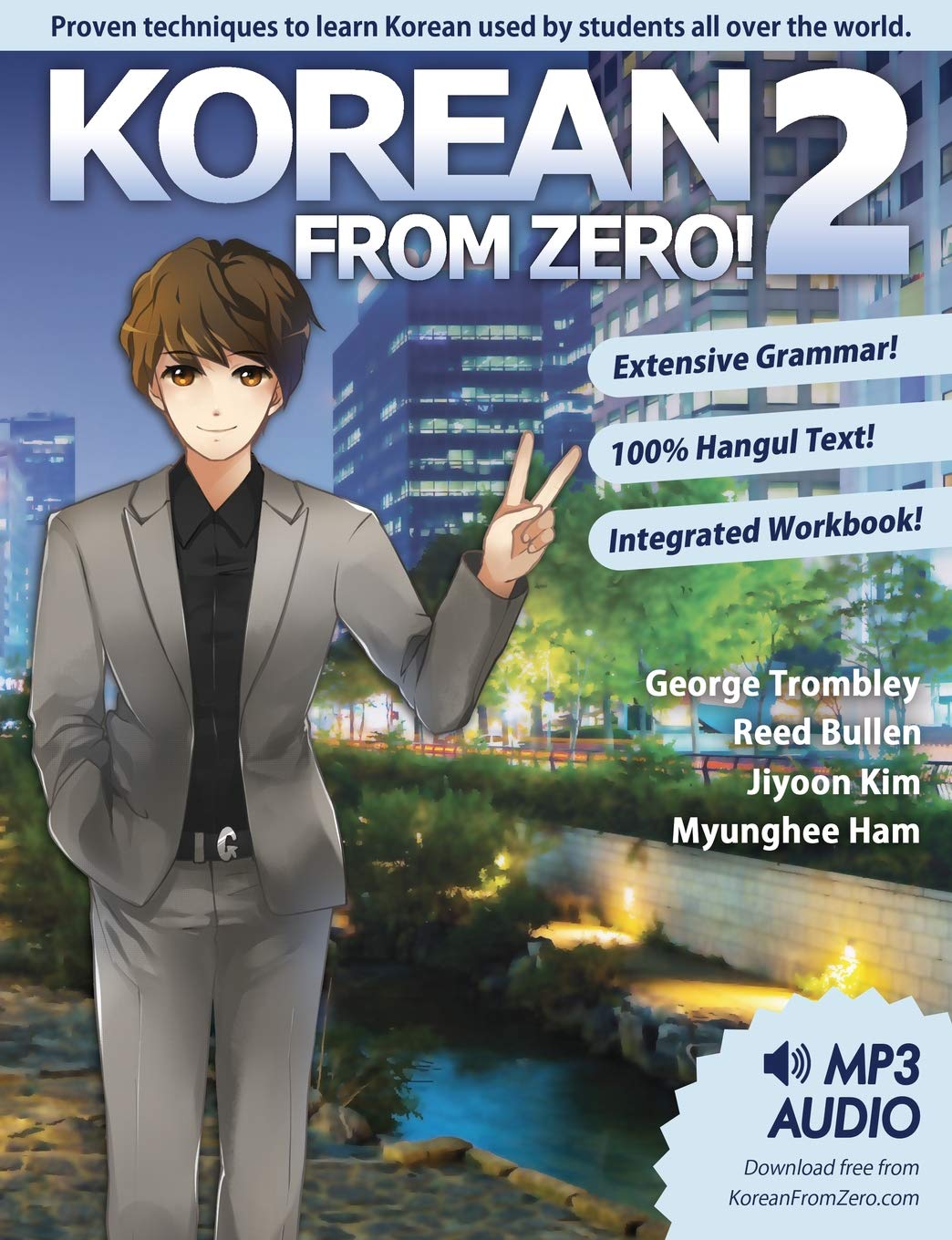 Korean From Zero! 2: Continue Mastering the Korean Language with Integrated Workbook and Online Course: Volume 2