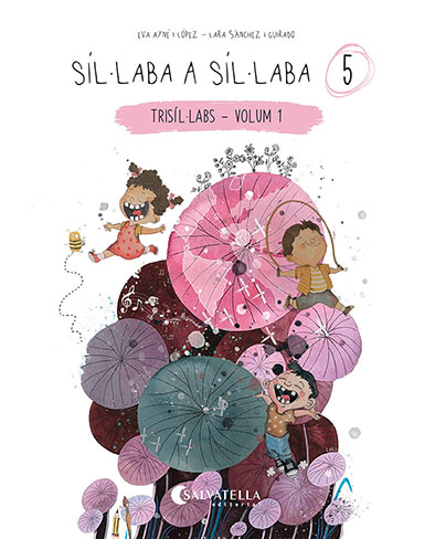 Síl·laba a síl·laba 5. (Trisíl·labs  - volum 1)