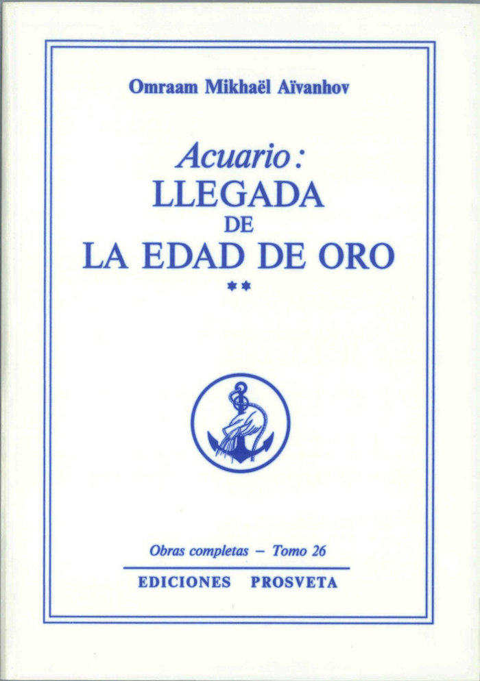 ACUARIO/LLEGADA EDAD DE ORO II OC/26