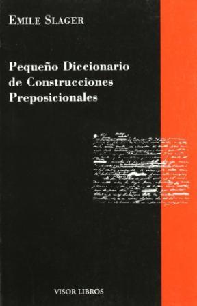 Pequeño diccionario de construcciones preposicionales