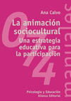 La Animación sociocultural : una estrategia educativa para la participación