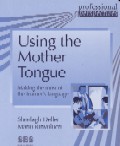 Using the Mother Tongue