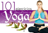 101 Ejercicios paso a paso de yoga