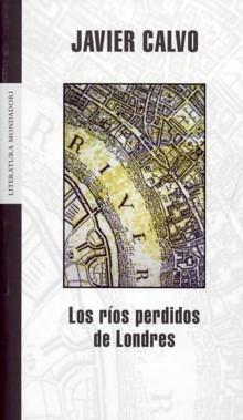 Los Ríos perdidos de Londres