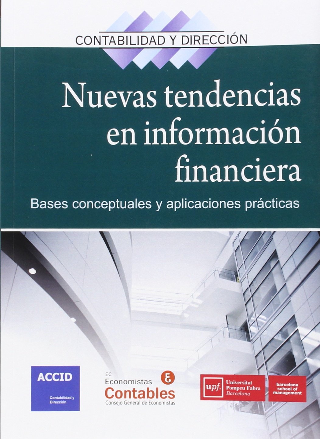 Nuevas tendencias en información financieras