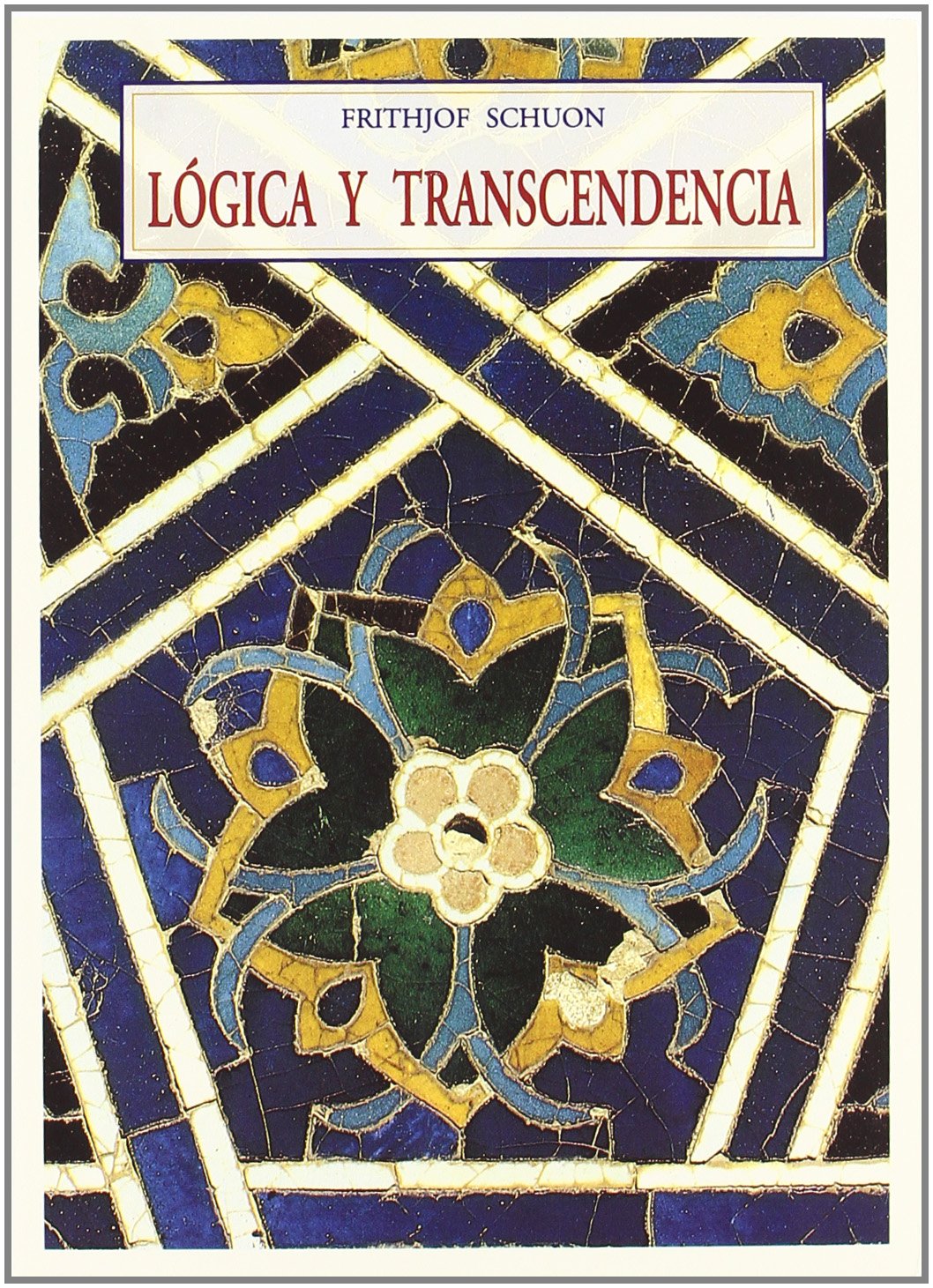 Lógica y trascendencia