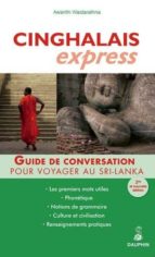 Cinghalais express: Pour voyager au Sri Lanka (Langue Express)