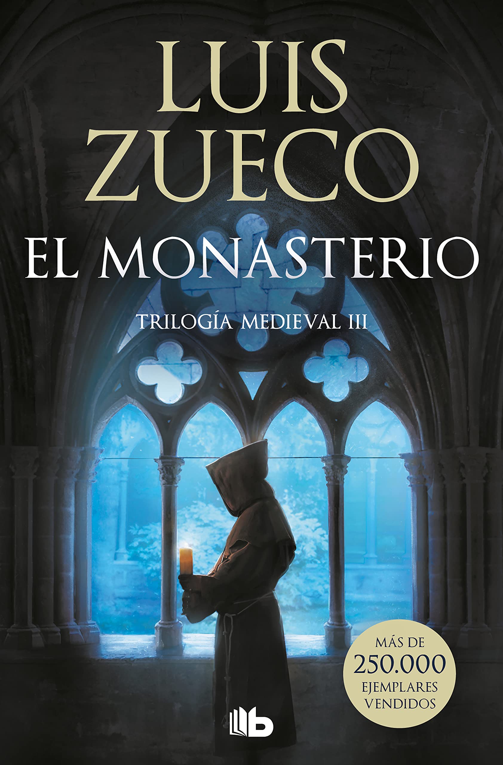 El monasterio (Trilogía Medieval 3)