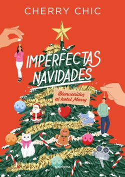 Imperfectas navidades. Bienvenidos al hotel Merry