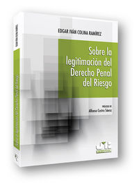 Sobre la legitimación del Derecho penal del riesgo