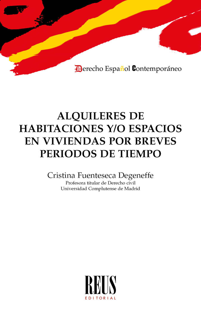 Alquileres de habitaciones y/o espacios en viviendas por breves periodos de tiempo