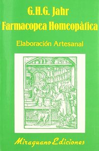 Farmacopea Homeopática. Elaboración Artesanal