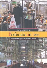 Preferiría no leer