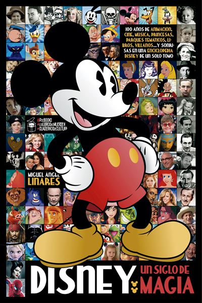 Disney. Un siglo de magia