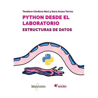 Python desde el laboratorio. Estructuras de datos