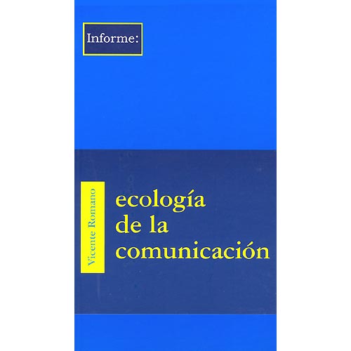 Ecología de la comunicación