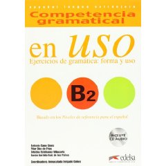 Competencia gramatical en Uso. Ejercicios de gramática: forma y uso.(+CD) B2