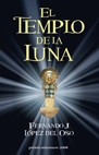 El Templo de la Luna (premio Minotauro 2009)