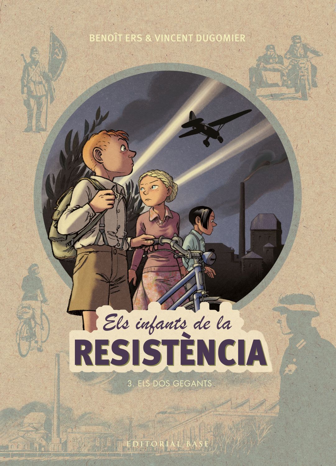 Els infants de la resistència: Els dos gegants 3