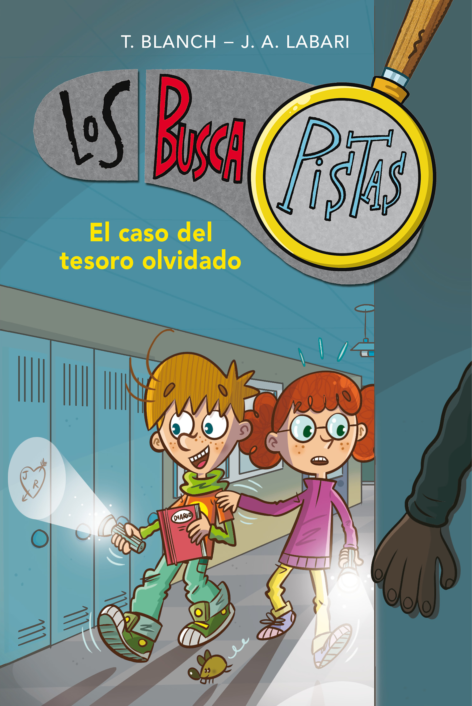 El caso del tesoro olvidado (Serie Los BuscaPistas 9)