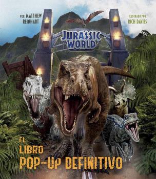 Jurassic World. El libro pop-up definitivo