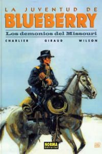 BLUEBERRY 25. LOS DEMONIOS DEL MISSOURI