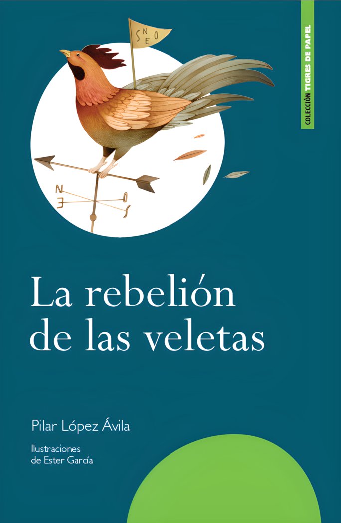 La rebelión de las veletas