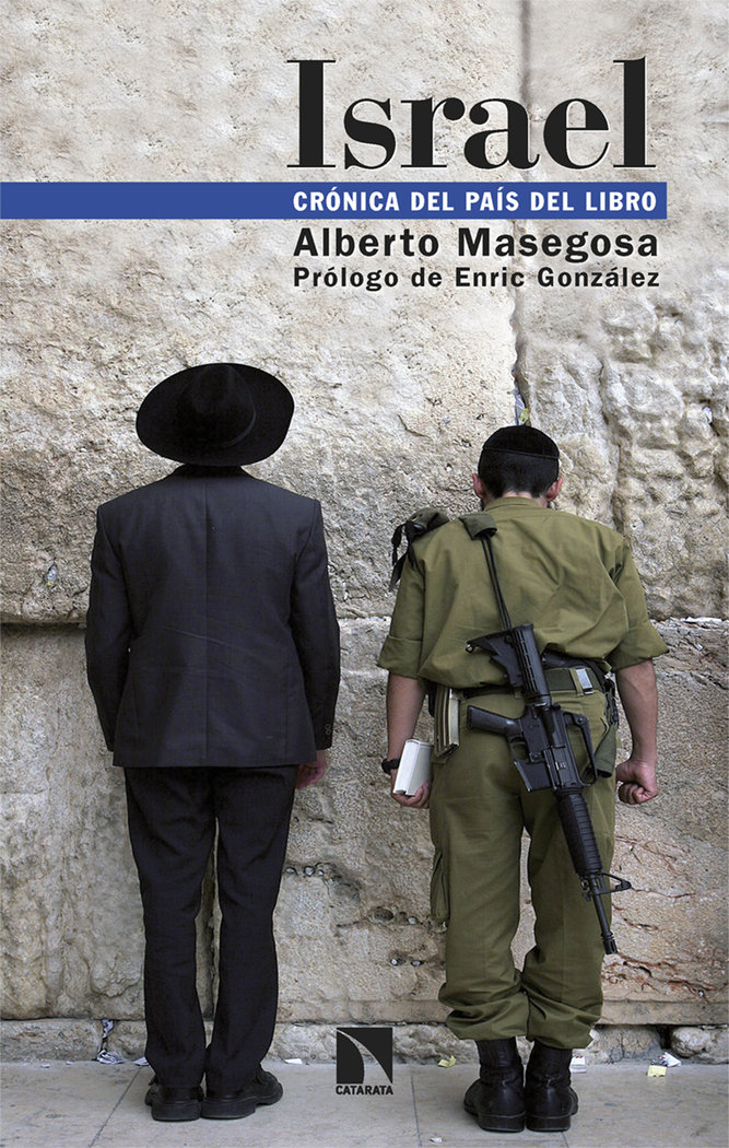 Israel. Crónica del país del libro