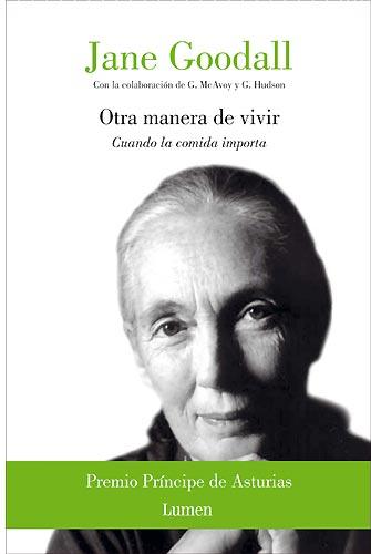 Otra manera de vivir (Premio Príncipe de Asturias)