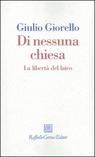 Di nessuna chiesa (La libertà del laico)