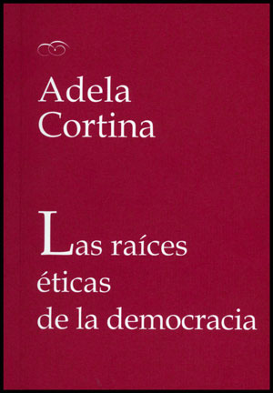 Las raíces éticas de la democracia