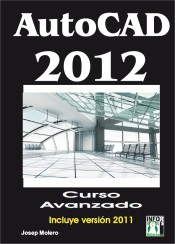 Autocad 2012. Curso avanzado