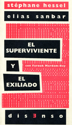 El superviviente y el exiliado