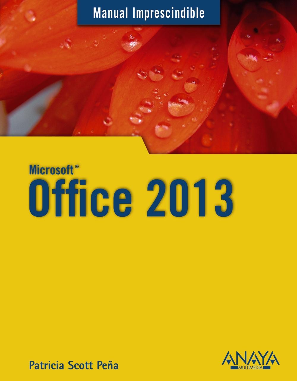 Office 2013. Manual imprescindible